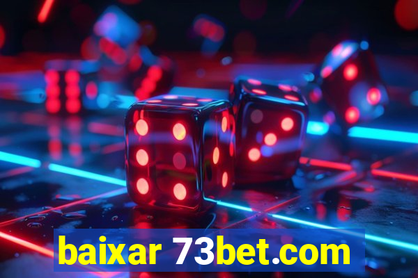 baixar 73bet.com